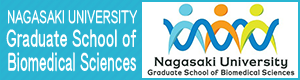 NAGASAKI UNIVERSITY Graduate School of Biomedical Sciences