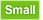 Small